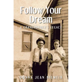 Follow Your Dream: A Grandmother's Legacy