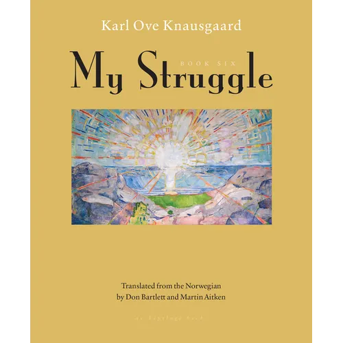 My Struggle, Book Six