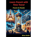 Learn French with Time Travel