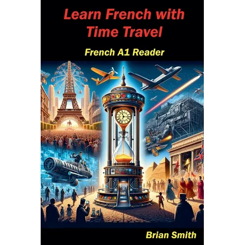 Learn French with Time Travel