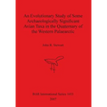 An Evolutionary Study of Some Archaeologically Significant Avian Taxa in the Quaternary of the Western Palaearctic