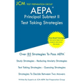 AEPA Principal Subtest II - Test Taking Strategies: AEPA AZ281 Exam - Free Online Tutoring - New 2020 Edition - The latest strategies to pass your exa