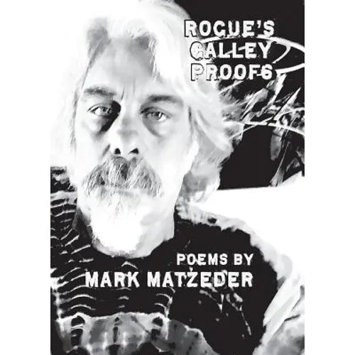 Rogue's Galley Proofs