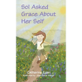 Sol Asked Grace About Her Self