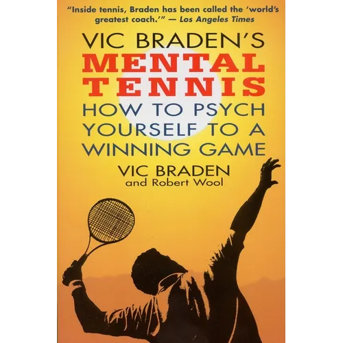 Vic Braden's Mental Tennis