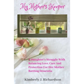 My Mother's Keeper: A Daughter's Struggle with Balancing Love, Care, and Protection for her Mother Battling Dementia