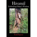 Hávamál: Embodying Óðinn's Wisdom