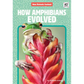 How Amphibians Evolved