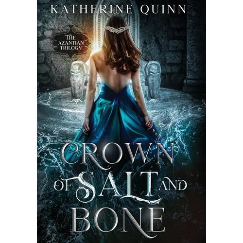 Crown of Salt and Bone