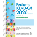 Pediatric ICD-10-CM: A Manual for Provider Based Coding 2026