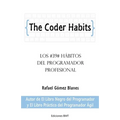 The Coder Habits: Los 39 hábitos del programador profesional