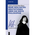 René Descartes: Meditationen Über Die Erste Philosophie