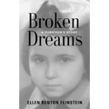 Broken Dreams: A Survivor's Story