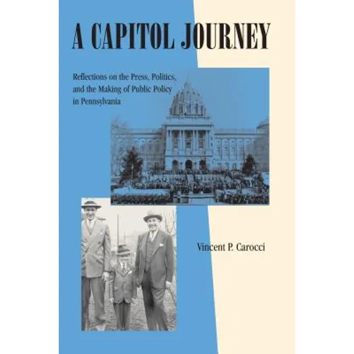 Keystone Books: Reflections on the Press, Politics, and the Making of Public Policy in Pennsylvania
