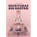 Escrituras sin rostro: El antagonismo como estrategia subversiva del zapatismo