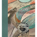 Louise Bourgeois: Paintings