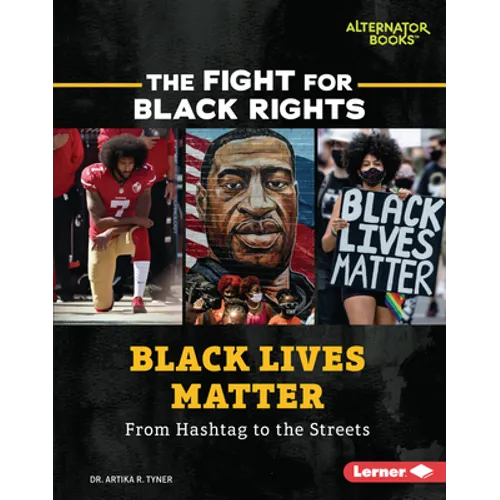 Black Lives Matter: From Hashtag to the Streets