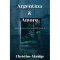Argentina & Amore