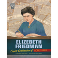 Elizebeth Friedman: Expert Codebreaker of World War II