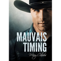 Mauvais Timing: Volume 1