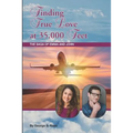 Finding True Love at 35,000 Feet: The Saga of Emma and John