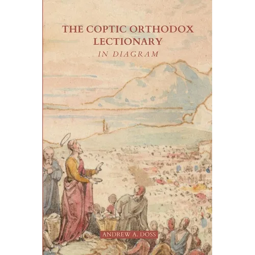 The Coptic Orthodox Lectionary In Diagram