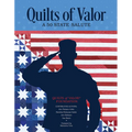 Quilts of Valor: A 50-State Salute