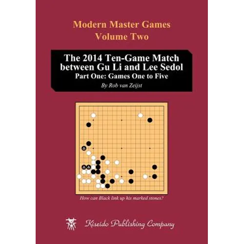 The 2014 Ten-Game Match between Gu Li and Lee Sedol: Part One: Games One to Five