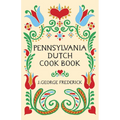 Pennsylvania Dutch Cook Book