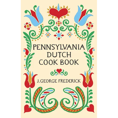 Pennsylvania Dutch Cook Book