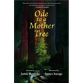 Ode to a Mother Tree