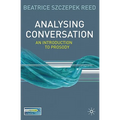 Analysing Conversation: An Introduction to Prosody
