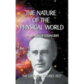 The Nature of the Physical World: The Gifford Lectures 1927