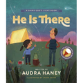 He Is There
