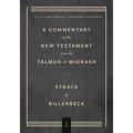 Commentary on the New Testament from the Talmud and Midrash: Matthew