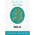 Biblia Devocional Mujer Verdadera Letra Grande Nbla: Duotono Aqua