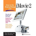 How to Do Everything with iMovie
