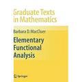 Elementary Functional Analysis