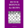Dutch Defence for Buffs