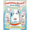 Pinkerton, Behave!: Revised and Reillustrated Edition