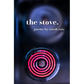 The stove.