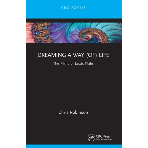 Dreaming a way (of) Life: The Films of Lewis Klahr