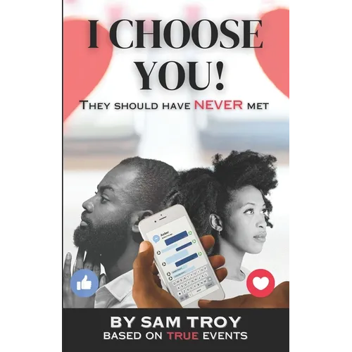 I Choose You!: They Should Have NEVER Met