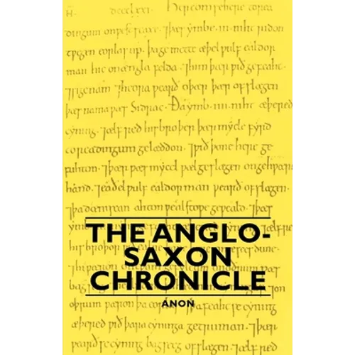 The Anglo-Saxon Chronicle