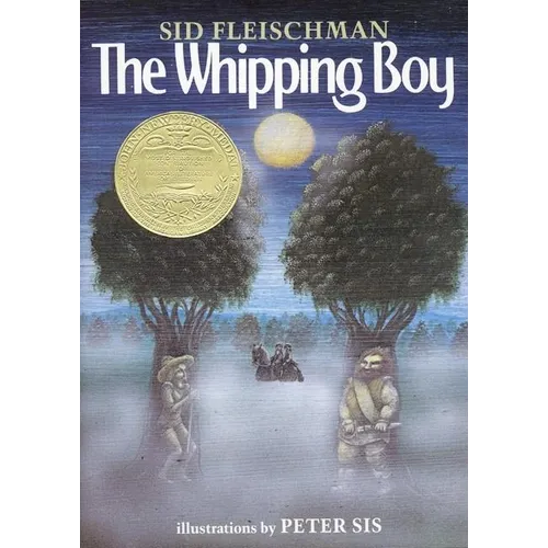 The Whipping Boy: A Newbery Award Winner