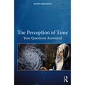 The Perception of Time: Your Questions Answered