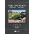 Urban Drainage and Storage Practices