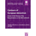 Contours of European Adventism: Issues in the History of the Denomination on the Old Continent