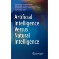 Artificial Intelligence Versus Natural Intelligence