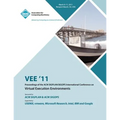 VEE 11 Proceedings of the 2011 ACM SIGPLAN/SIGOPS International Conference on Virtual Execution Environments